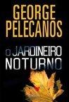 O Jardineiro Noturno
