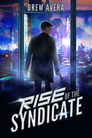 Rise of the Syndicate