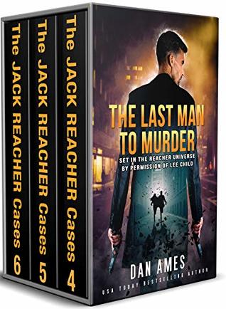 The Jack Reacher Cases: Three Complete Jack Reacher Thrillers - Book #4, #5 & #6