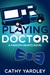 Playing Doctor (Fandom Hearts, #5) by Cathy Yardley