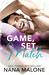 Game, Set, Match (Love Match, #1) by Nana Malone