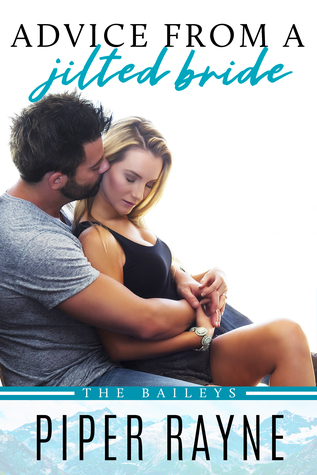 Advice from a Jilted Bride (The Baileys #2)