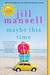 Maybe This Time by Jill Mansell