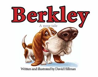 Berkley, A Nose Tale