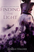 Finding the Light (Balance #4) by Janelle Stalder