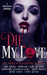 Die, My Love by Zoe Blake