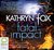 Fatal Impact (Dr. Anya Crichton, #7) by Kathryn Fox