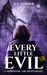 Every Little Evil (The Hipposync Archives #0) by D.C. Farmer