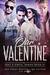 Our Valentine Reverse Harem Romance (Sexy and Sinful Book 1) by Liz Gavin