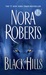 Black Hills by Nora Roberts
