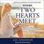 Where Two Hearts Meet (Prince Edward Island Dreams #2) by Liz Johnson