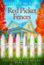 Red Picket Fences A Jennifer Temple Cozy Mystery by Daphne McLean