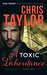 A Toxic Inheritance by Chris Taylor
