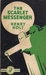 The Scarlet Messenger by Henry Holt