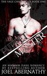 Puppet/Master: An MMM+ Fantasy (The Vale Chronicles Book 1)