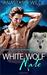 White Wolf Mate (Silverlake Shifters) (Volume 2) by Anastasia Wilde