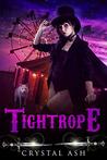 Tightrope: A Reverse Harem Paranormal Romance (Harem of Freaks Book 5)