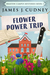 Flower Power Trip (Braxton Campus Mysteries #3) by James J. Cudney