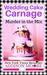 Wedding Cake Carnage (Murder in the Mix #11) by Addison Moore