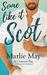 SOME LIKE IT SCOT A Crescent Cove Contemporary Romance by Marlie May