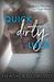 Quick Dirty Luck (Love Between the Pages) by Heather Guimond
