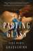 The Parting Glass by Gina Marie Guadagnino