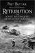 Retribution The Soviet Reconquest of Western Ukraine, 1943-44 by Prit Buttar