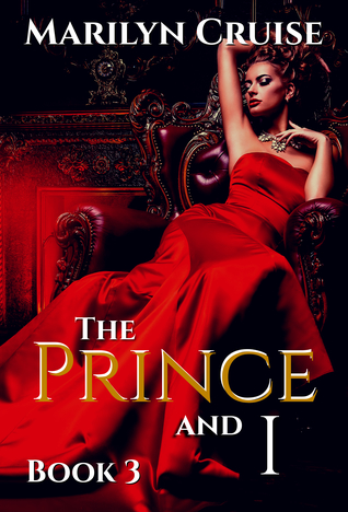 The Prince and I, Book 3