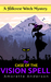 The Case of the Vision Spell (Hillcrest Witch Mystery Book #5) by Amorette Anderson