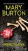 Merciless (Senseless, #2) by Mary Burton