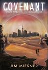 Covenant : A YA Dystopian Novel