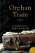 Orphan Train by Christina Baker Kline