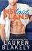 Best Laid Plans (Lucky in Love, #1) by Lauren Blakely