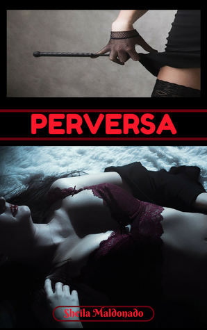 PERVERSA