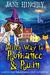 Witch Way to Romance & Ruin A Witch Way Paranormal Cozy Mystery by Jane Hinchey