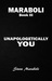 Unapologetically You: Reflections on Life and the Human Experience