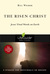 The Risen Christ Jesus' Final Words on Earth by Bill Weimer