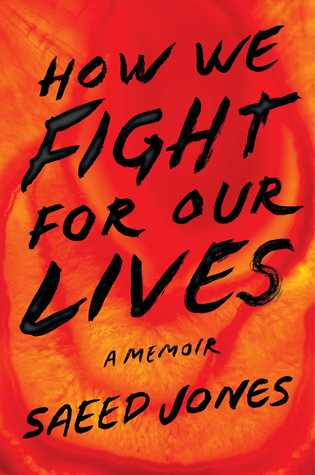 How We Fight For Our Lives