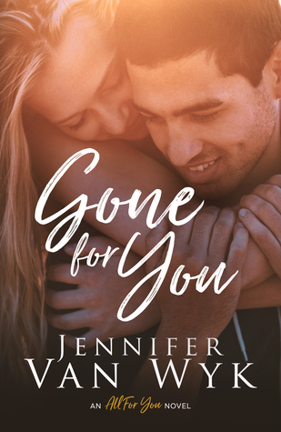 Gone For You
