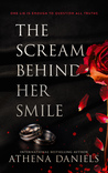 The Scream Behind Her Smile
