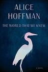 The World That We Knew: A Novel
