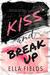 Kiss and Break Up (Magnolia Cove, #1) by Ella Fields