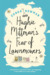 Hughie Mittman's Fear of Lawnmowers by Conor Bowman