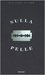 Sulla pelle by Gillian Flynn