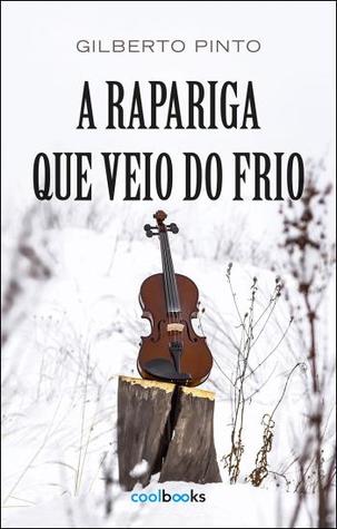 A Rapariga que veio do frio