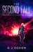 The Second Fall (The Planetsider Trilogy, #2) by G.J. Ogden