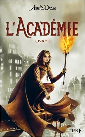 L'AcadÃ©mie (The Academy #1)