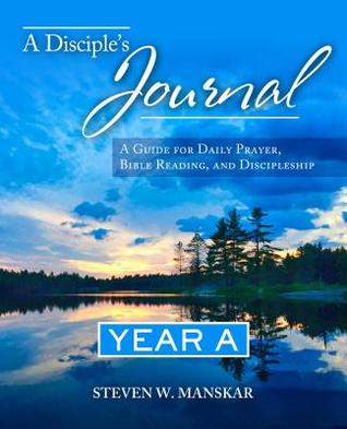 A Disciple's Journal Year a