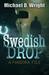 Swedish Drop A PANDORA File by Michael D. Wright