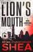 The Lion's Mouth (Nick Lawrence #2) by Brian Christopher Shea